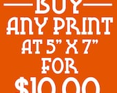 Buy Any Print at 5x7