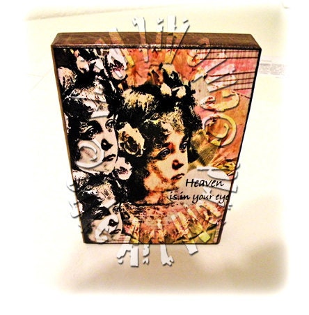 Wooden Block Shelf Sitter Wall Hanging 4x6 inch Handmade Decoration Reflection Heaven is in your eyes Collage Mixed Media Art