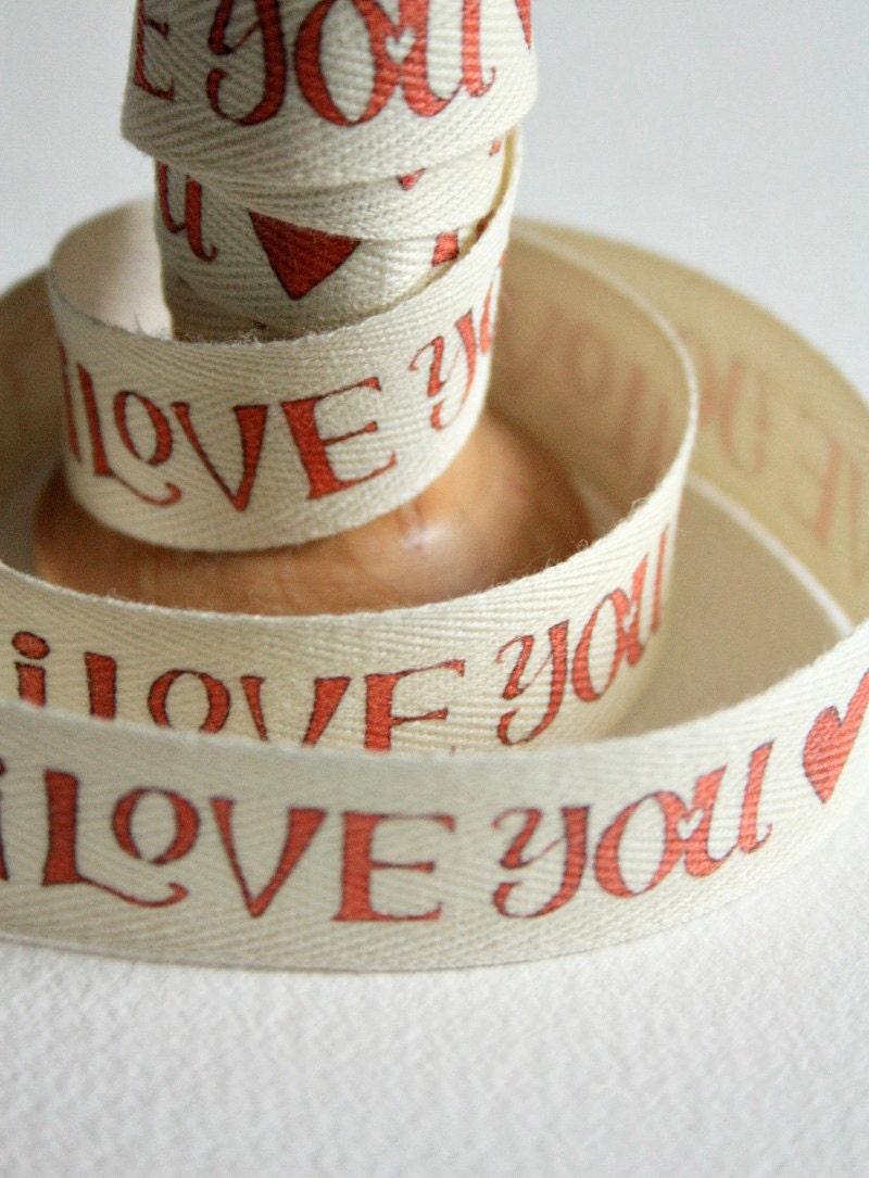 I love you twill. cotton. tape. ribbon. slim.
