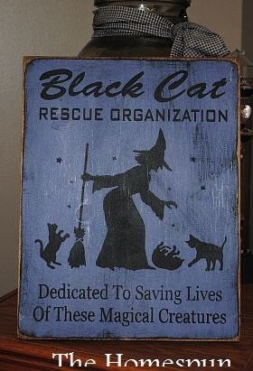 The Black cat resque organization Witch Handpainted Primitive WOod Sign Plaque BRAND NEW DESIGN