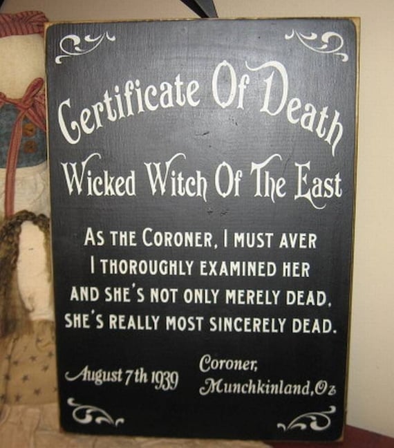 Death Certificate Wicked Witch Of The East  Wizard Of Oz Handpainted Primitive Wood Sign Wall Hanging Home Decor Custom Color Plaque Fairytale Wicca