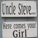 Rustic Wedding 2 signs Here Comes your Girl and Uncle Daddy Ring Bearer Flowergirl Photo Prop