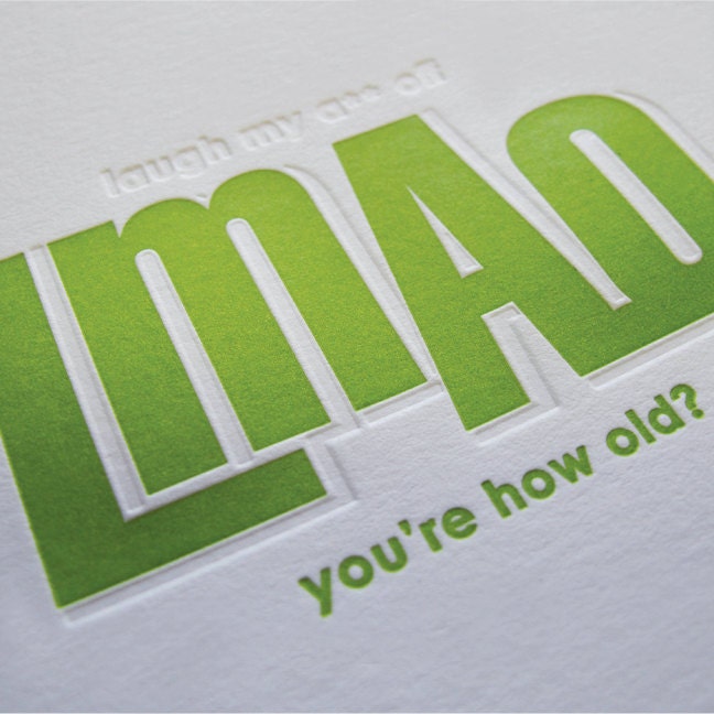 Letterpress LMAO Birthday Card