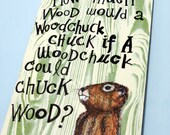 How Much Wood Would a Woodchuck Chuck