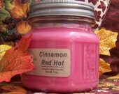CINNAMON RED HOT SoY Candle - Highly Scented