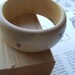 wooden bangle bracelet- YOU ARE LOVED -words on your wrist- with stamped text by Paloma's Nest