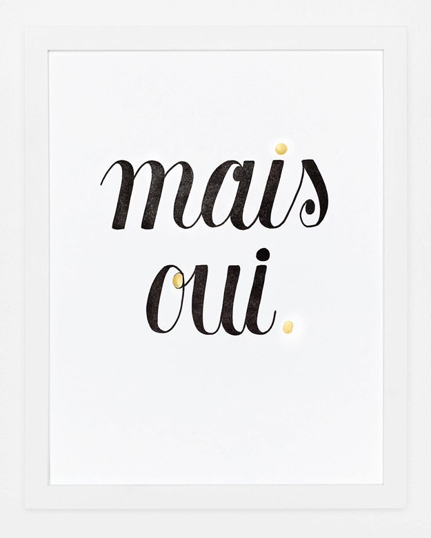 Mais Oui Print
