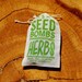 Seed Bombs - Indoor or Outdoor Gardening Edible Herbs
