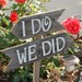 I do We Did Wedding Signs Directional Arrow Sign Painted Wedding Signs. Rustic Wedding signs, Wood Wedding Signs