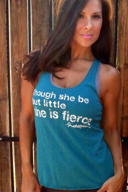 Though she be but little she is FIERCE. Old-School Gym Tank.  Size SMALL