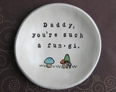 You're such a Fun.gi Bowl