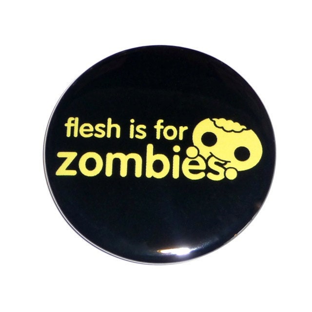 Flesh Is For Zombies Large Magnet (2.25 inch)