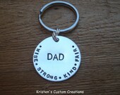 Hand Stamped Jewelry  Stamped  My Dad Keychain Wise Strong Kind Fair
