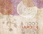 A Good Garden