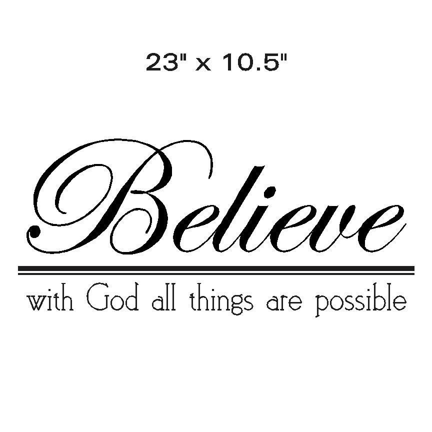 Believe quote vinyl wall decal