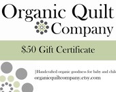 Organic Quilt Company Gift Certificate, 50 Dollars. ready to email