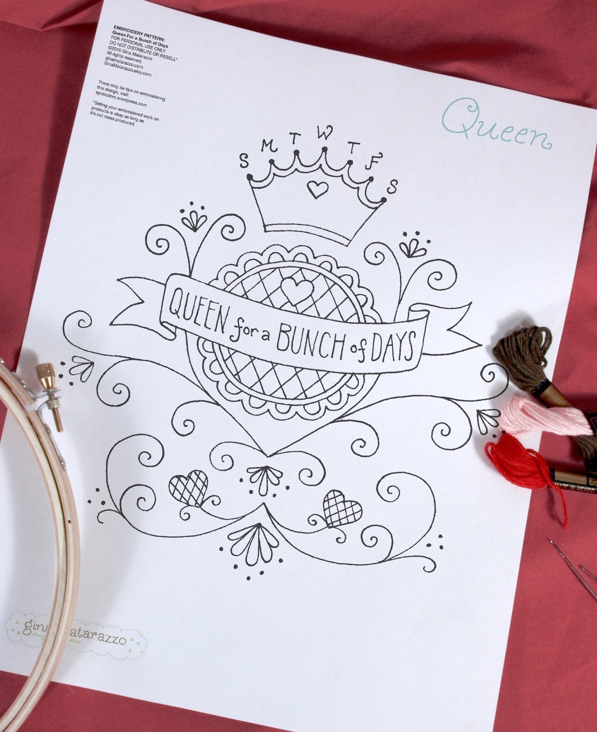 Queen For a Bunch of Days Embroidery Pattern