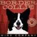 Border Collie Wine Company Company original illustration graphic artwork on 12 x 12 giclee print bar art