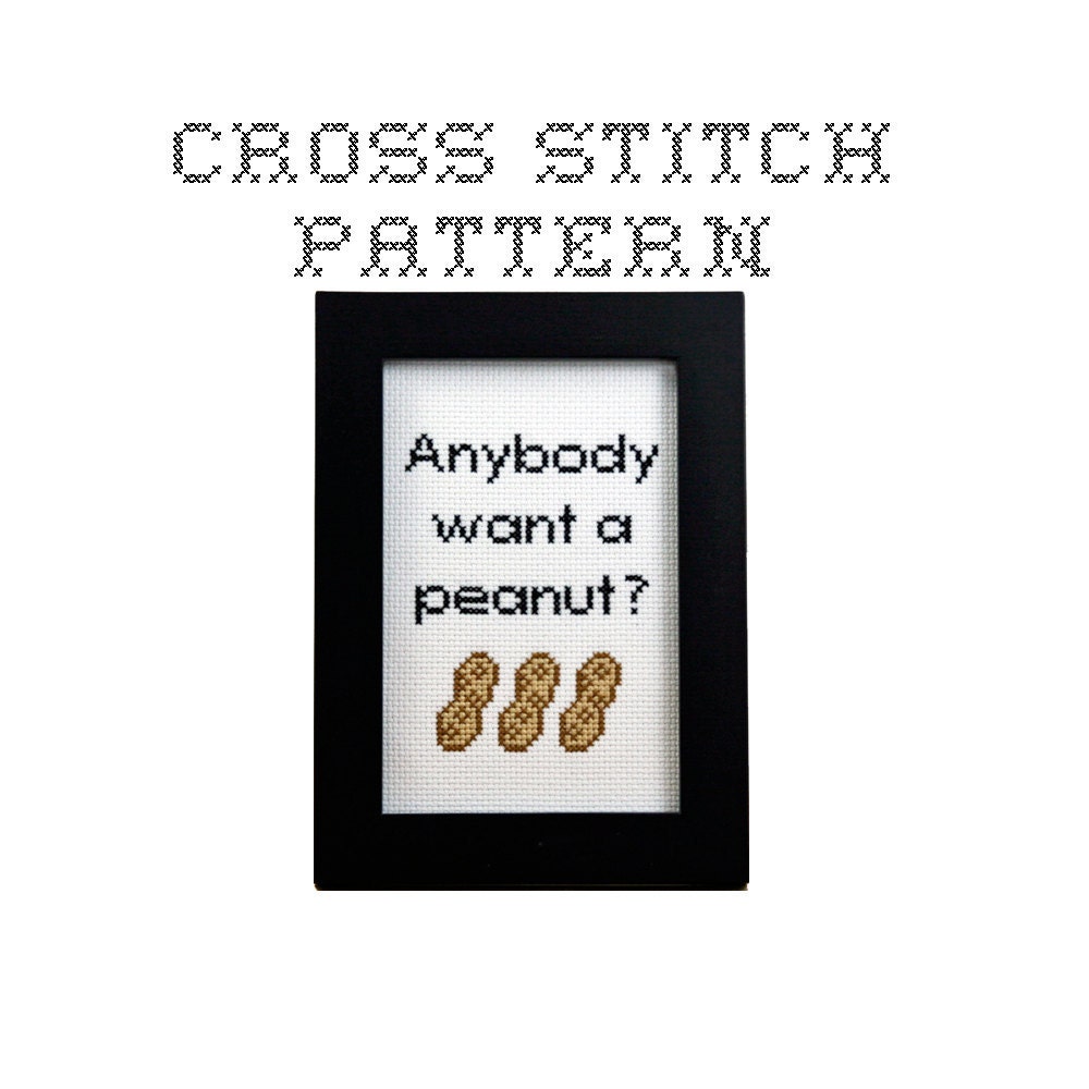 DIY Anybody want a peanut - The Princess Bride - .pdf Original Cross Stitch Pattern - Instant Download