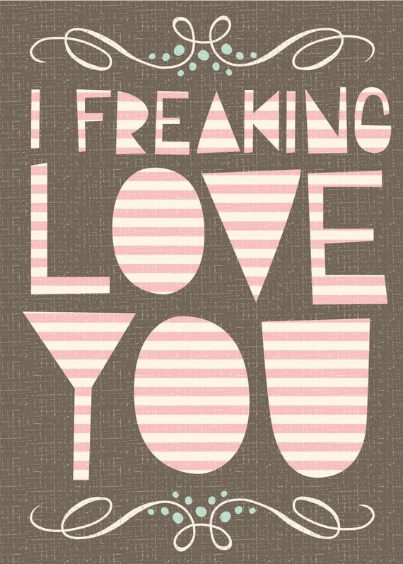 freaking love card