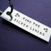 Personalized Keychain - Find the Silver Lining - Hand stamped accessory