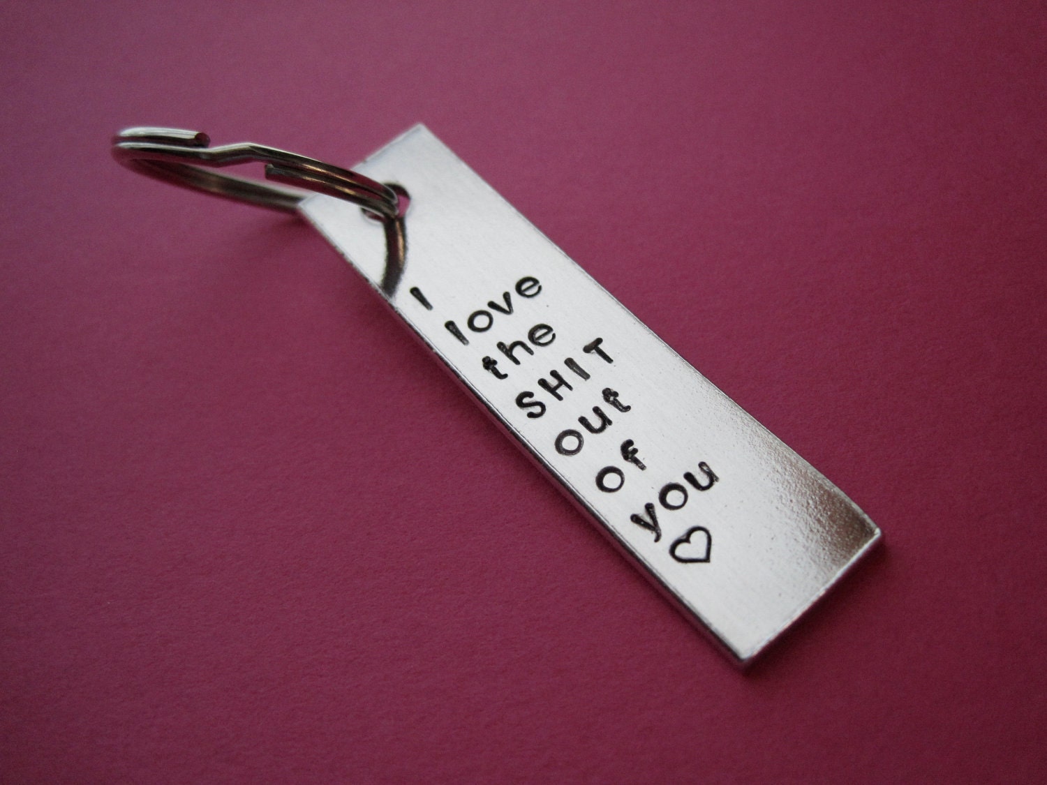 Hand stamped keychain - I love the s--t out of you - Mature