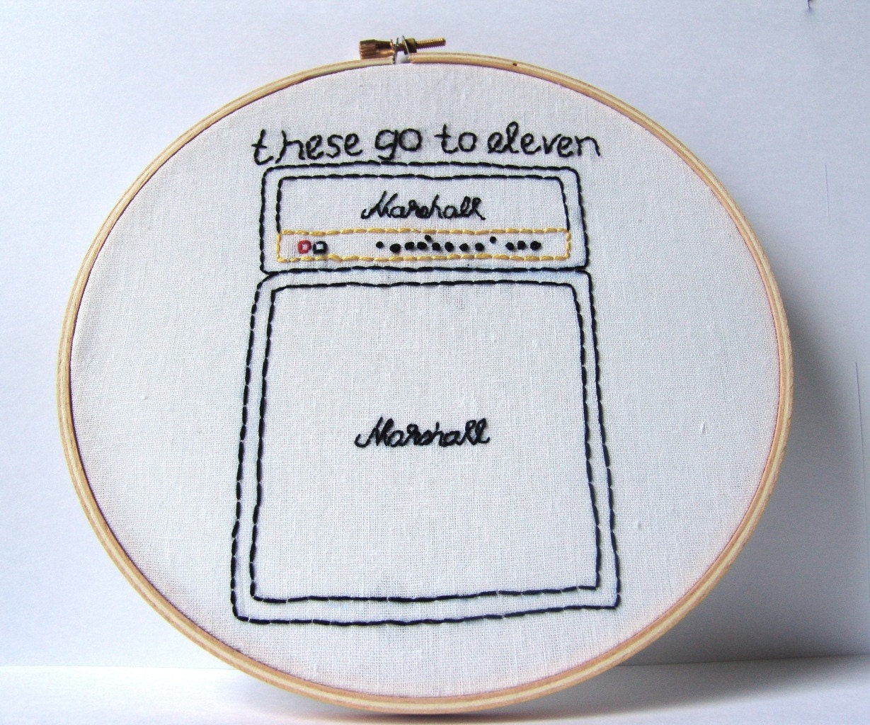 Spinal Tap, These Go To Eleven. Embroidery hoop art.  movie quote. embroidered quote