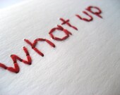 STICHIES What Up Embroidery Card