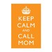 Keep Calm and Call Dad - 5 x 7 print - grass
