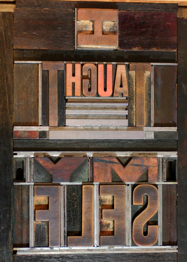 I Taught Myself  letterpress broadside