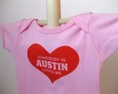 SALE Baby: Somebody in Austin Loves Me