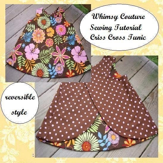 On Sale 2.50 Off Whimsy Couture Sewing Tutorial ebook reversible -- Criss Cross Tunic -- PDF 3m - 12 girls PDF Instant