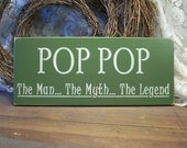 Wood Wall Sign Pop Pop Man Myth Legend Plaque Grandfather Green