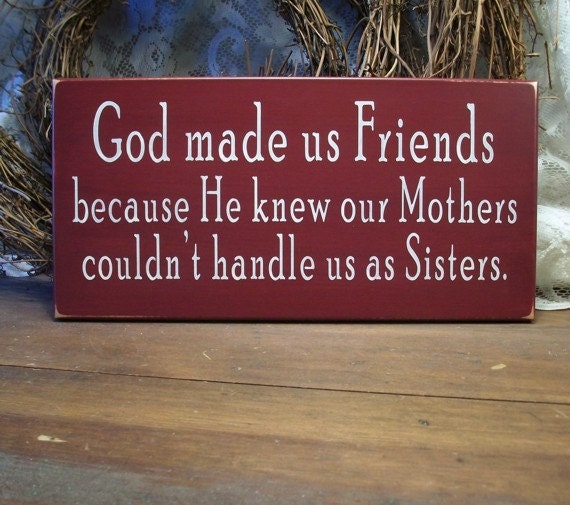 God Made Us Friends Wood Sign Wall Decor Funny Plaque