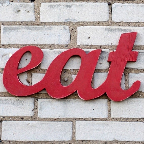 eat kitchen or diner handmade wood sign - wall decoration for vintage or modern decor