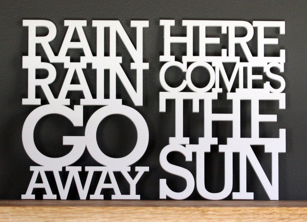 Here comes the sun acrylic sign