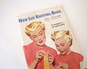 New Lux Knitting Book - 1951 Edition