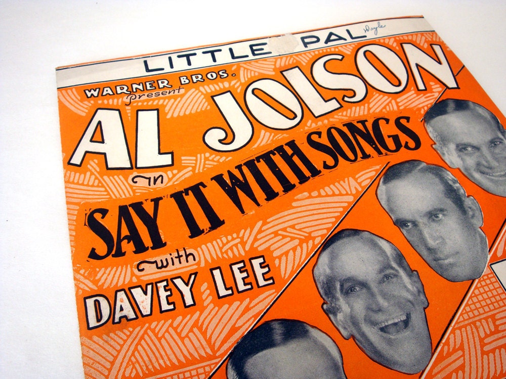 Sheet Music - Little Pal - Al Jolson - Say it with Songs 1929