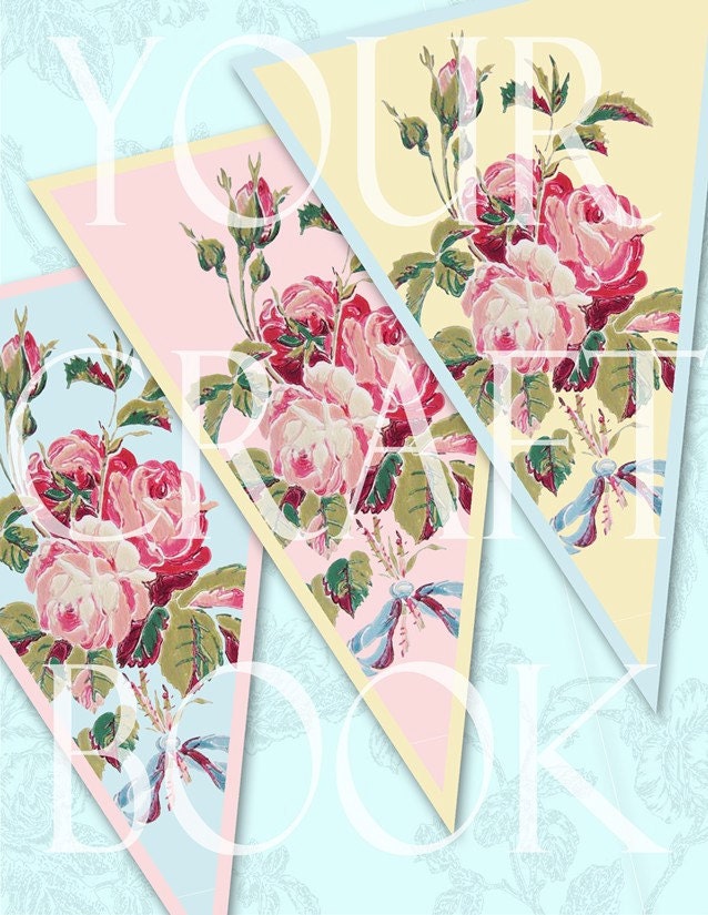 Rose Bunting - Vintage Wallpaper - Collage Sheet - Digital Download  - Altered Art -  U Print - Scrapbooking - Banner Flag Pennant 6BUNTING