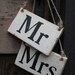 Rustic Mr and Mrs Hanging Signs, Great for Sweetheart table chairs, Photo Prop, Anniversary, Rehersal Dinner, Housewarming Party