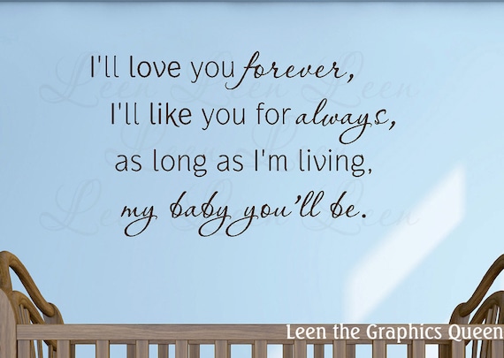 I'll Love You Forever Wall Decal Saying