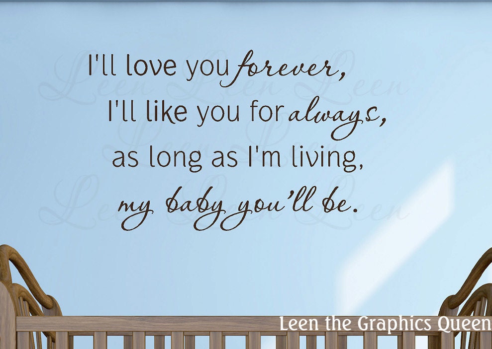 I'll Love You Forever Wall Decal Saying