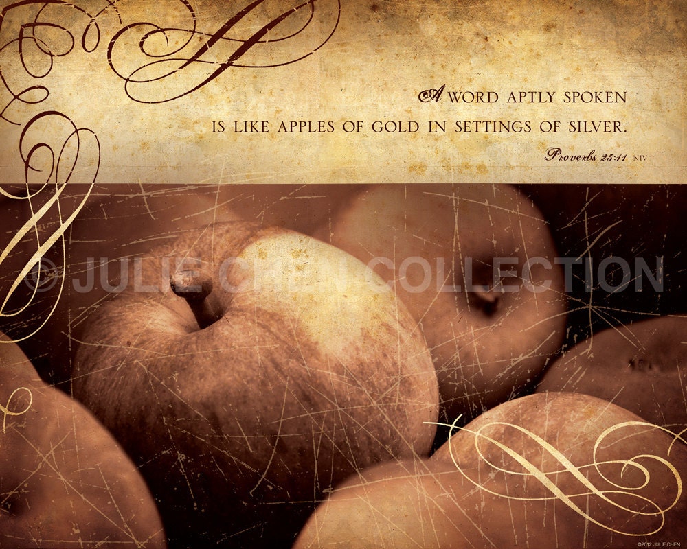 Scripture Art, Inspirational Art, Bible Verse Art, Christian Art : WORD LIKE APPLES (Proverbs 25) 8x10 Fine Art Print