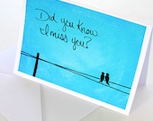 I Miss You Card. Did You Know I Miss You. Turquoise, Aqua. Blank Miss You Card.