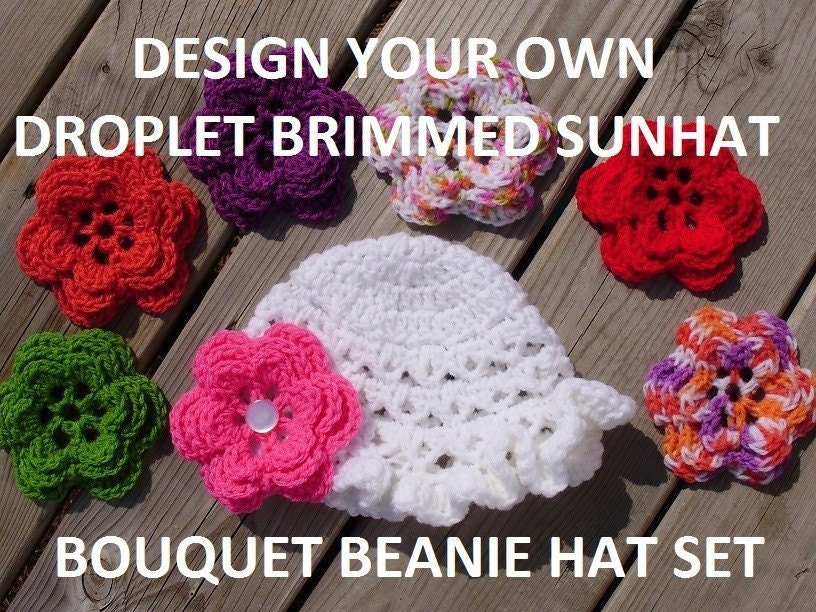 Design Your Own DROPLET Brimmed BOUQUET BEANIE Set - Upick Hat Color and interchangable flower Colors- Great Photo Prop