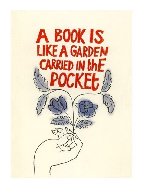 A book is like a garden -  print of original charcoal and pastel drawing
