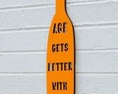 Age Gets Better with Wine (birthday, old)