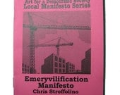 Emeryvilification Manifesto
