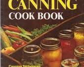 Vintage Home Canning Cook Book by Better Homes and Gardens 1973
