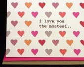 Love greeting card - anniversary - heart pattern - slang - i love you the mostest